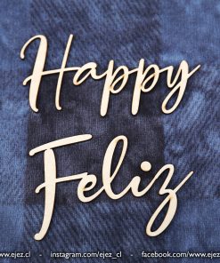 Adornos "Happy" y "Feliz"